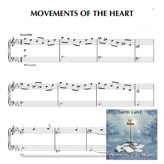 Movements of the Heart (single) - Sheet Music + single [mp3 file] - Solo Piano